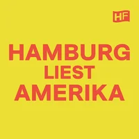 Gelber Hintergrund mit rotem Text "Hamburg liest Amerika". Oben rechts befindet sich ein kleines Logo mit den Buchstaben "HF".